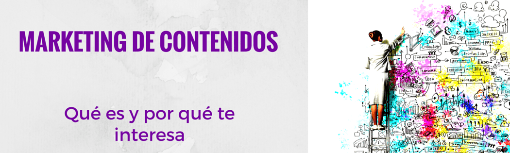 Marketing de contenidos. Qué es.